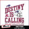 Destiny Is Calling Buffalo Bills Vintage Football Logo Helmet SVG