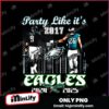 Foles Barkley Party Like Its 2017 Eagles 2024 2025 PNG