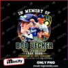 In Memory Of Bod Uecker Mr Baseball 1934 2025 PNG