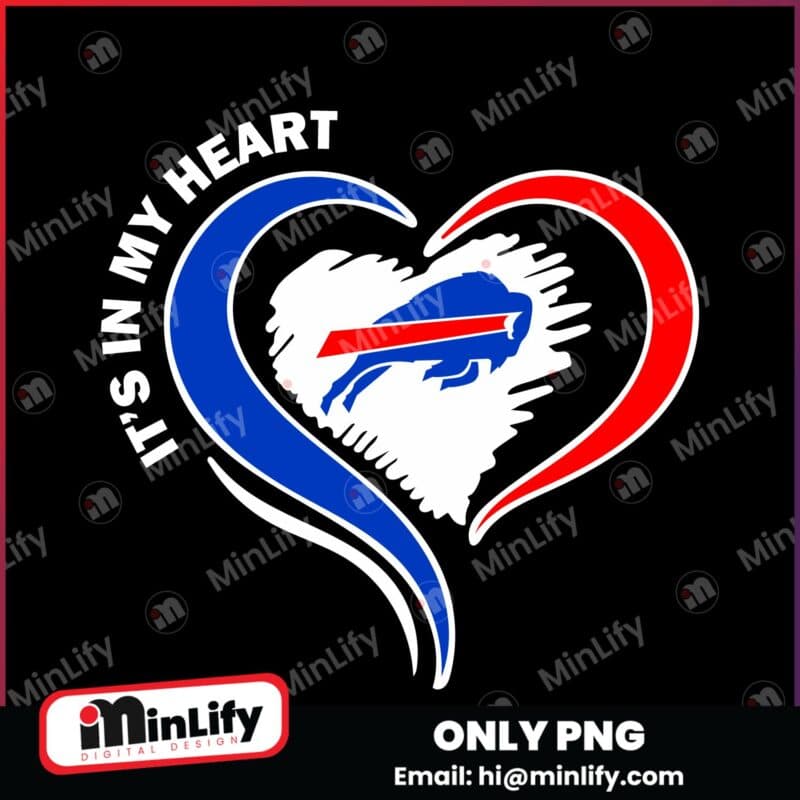 Its In My Heart Buffalo Bills Football Fans PNG