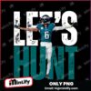 Lets Hunt Eagles DeVonta Smith Super Bowl LIX PNG