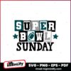 Superbowl Sunday NFL Philadelphia Eagles 2025 SVG