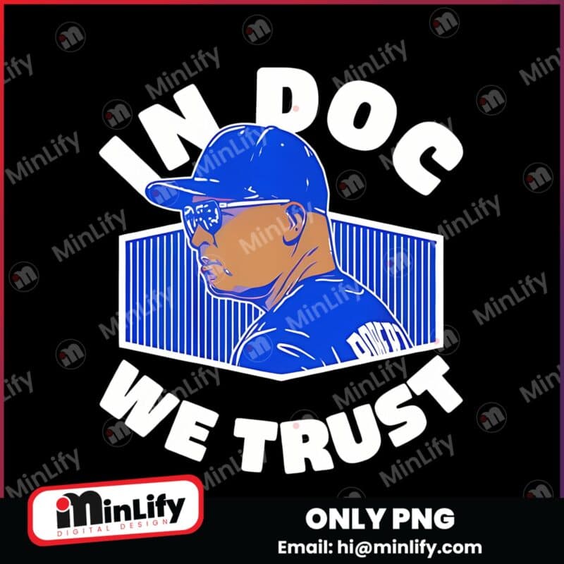 Dave Roberts In Doc We Trust Dodgers Manager Png