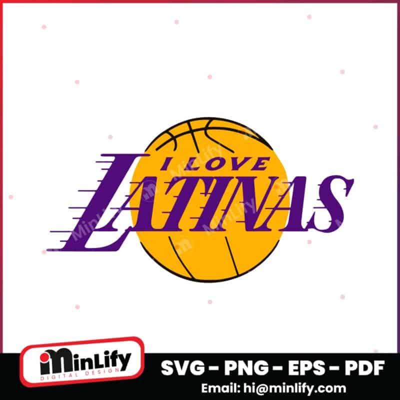 I Love Latinas Parody Los Angeles Lakers Basketball Logo SVG