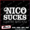 Nico Harrison Sucks Luka Doncic We Miss You SVG