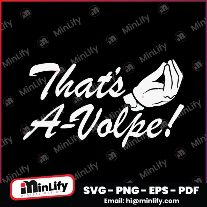 Thats A Volpe New York Yankees Anthony Volpe SVG